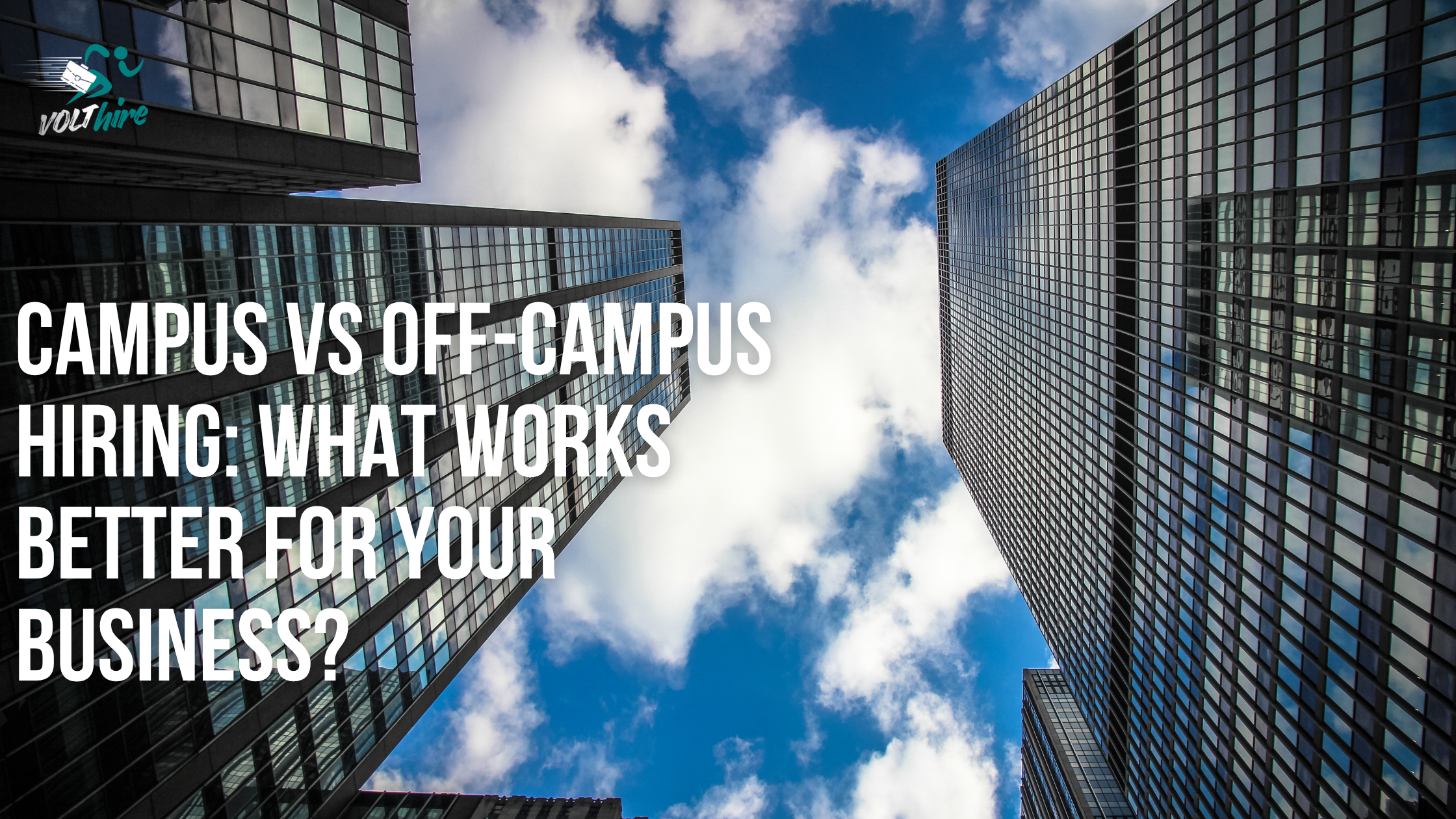 <td>Campus vs Off-Campus Hiring: What Works Better for Your Business?</td>
