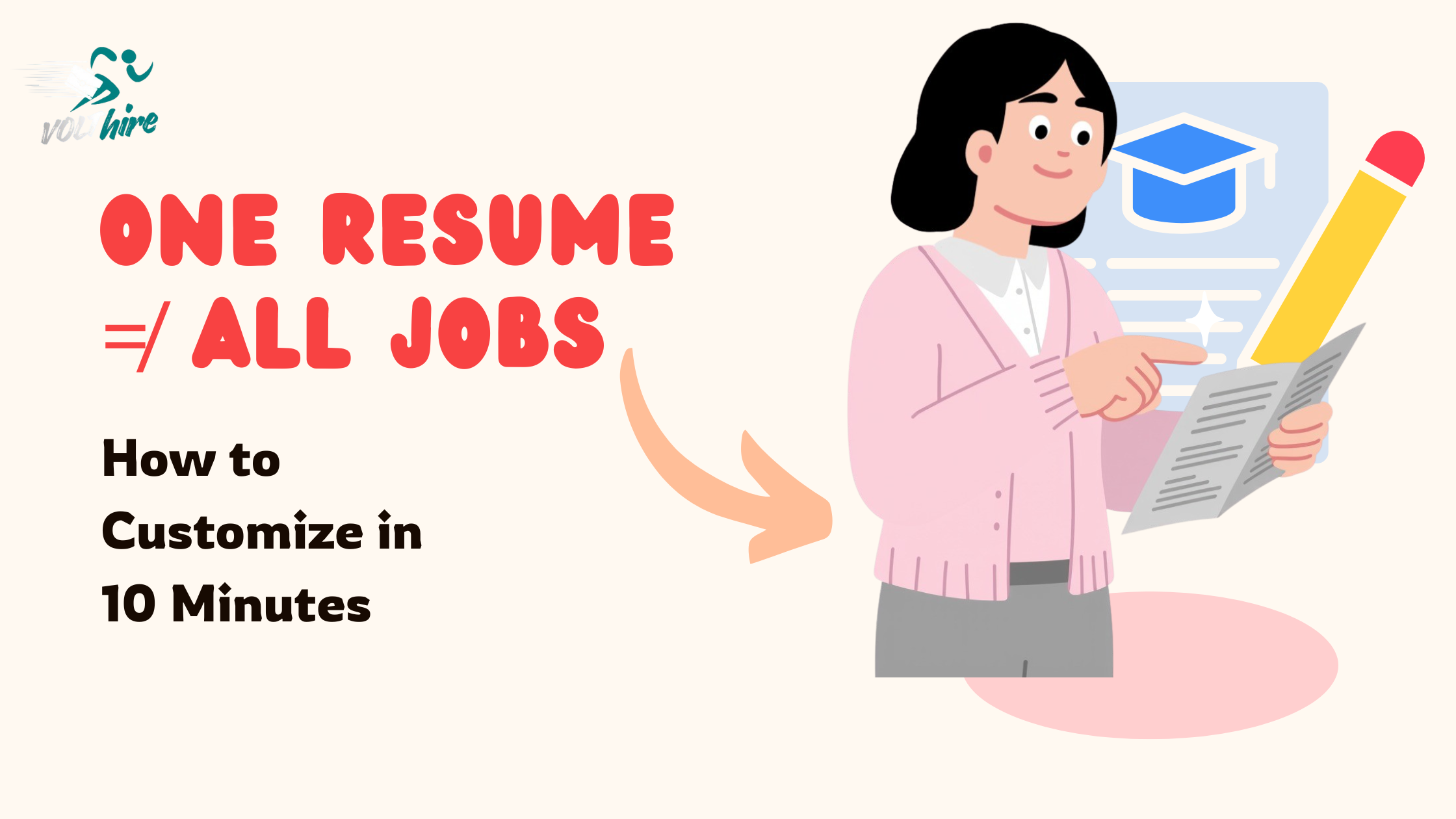 <td>One Resume ≠ All Jobs: How to Customize in 10 Minutes</td>
